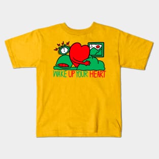 WAKE UP YOUR HEART Kids T-Shirt